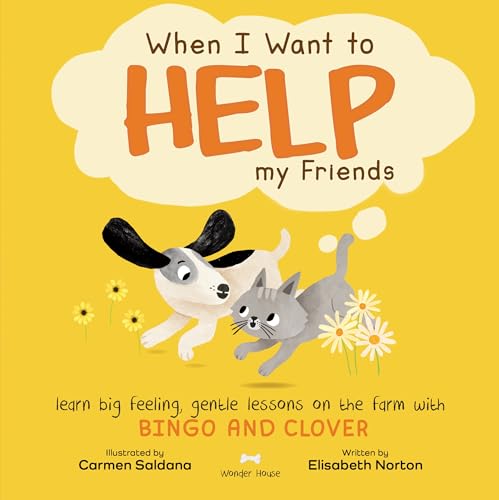 When I Want To Help My Friends