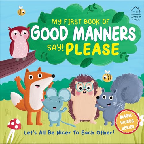 My first book of Good Manners - say! Please
