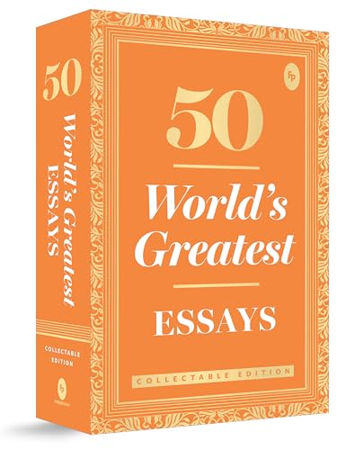 50 World’s Greatest Essays : Collectable Edition