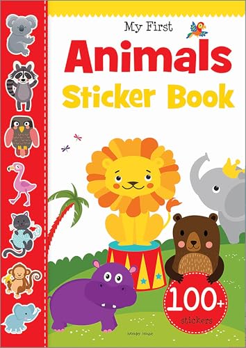 My First Animal Sticker Book: Exciting Sticker Book With 100 Stickers