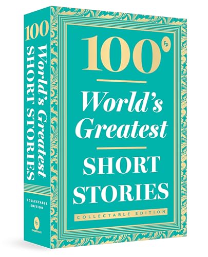 100 World’s Greatest Short Stories: Collectable Edition