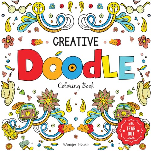 Creative Doodle Coloring Book : Children Coloring Book With Tear Out Sheets