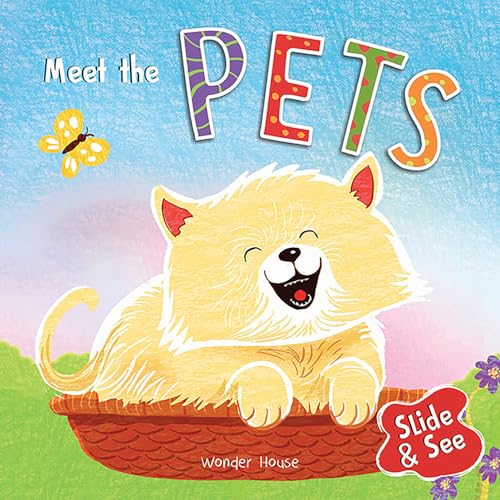 Slide And See - Meet The Pets : Sliding Novelty Board Book For Kids