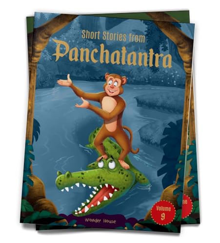 Short Stories From Panchatantra - Volume 9: Abridged Illustrated Stories For Children (With Morals)