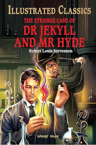 The Strange Case of Dr Jekyll and Mr Hyde : llustrated Abridged Children Classic English Novel with Review Questions (Hardback)