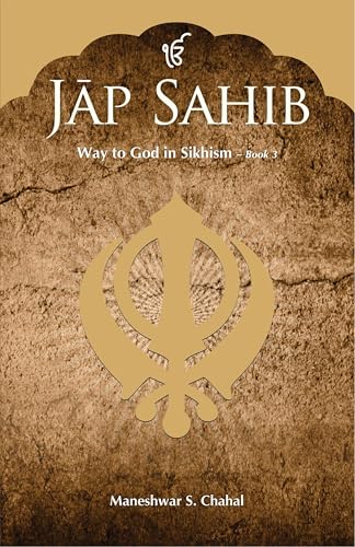 Jap Sahib : Way to God in Sikhism - Book 3
