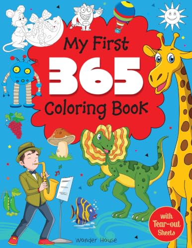 My First 365 Coloring Book: Jumbo Coloring Book For Kids (With Tear Out Sheets)