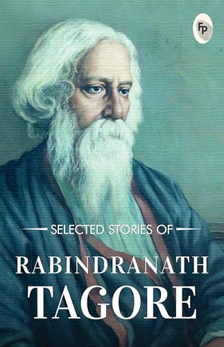 Selected Stories of Rabindranath Tagore