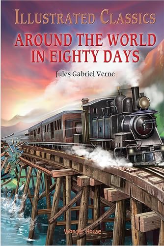 Around The World In 80 Days: Abridged Novels With Review Questions